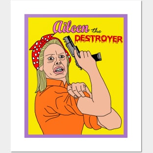 Aileen The Destroyer Posters and Art